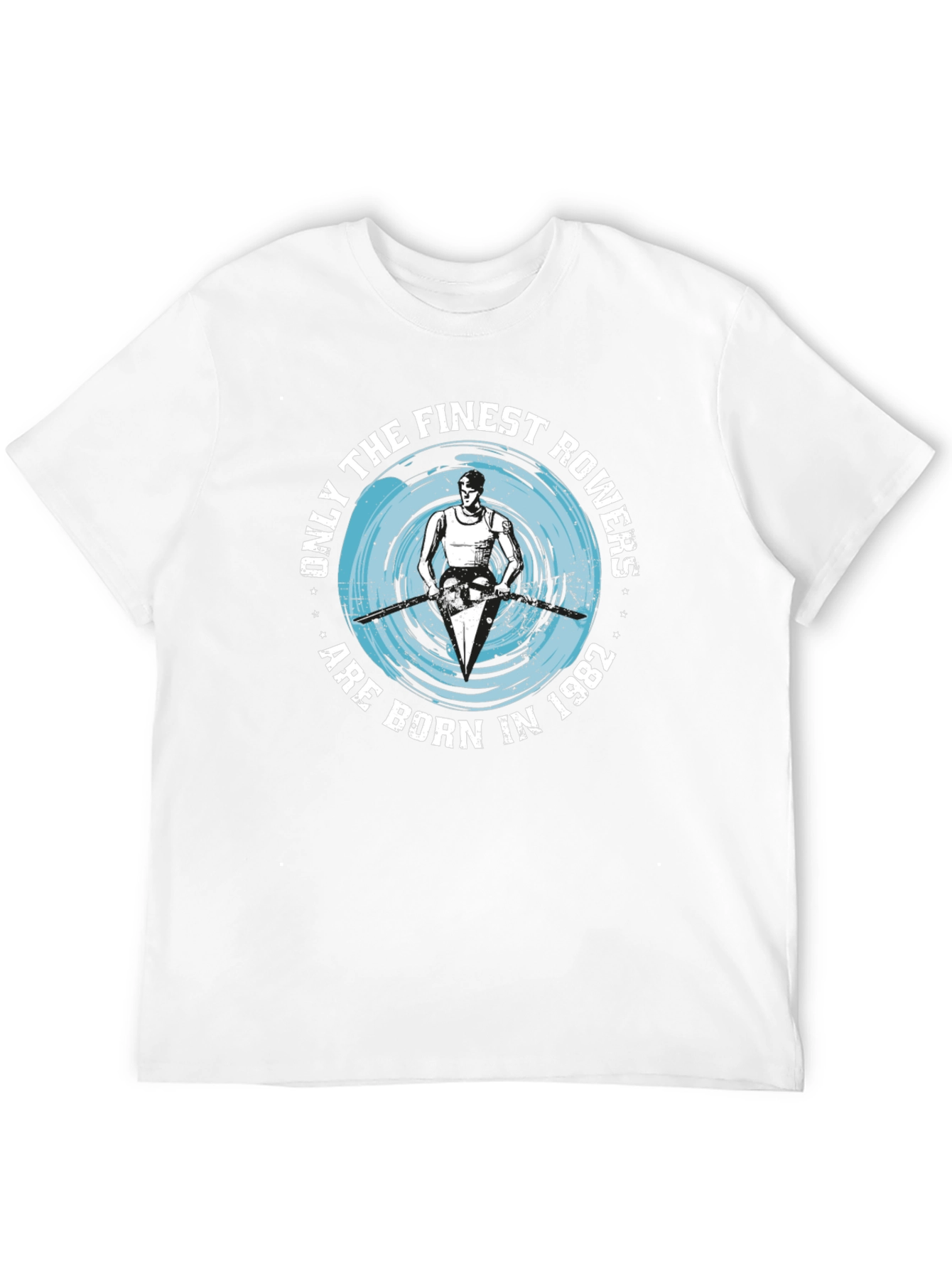 Finest Rowers Born in 1982 T-Shirt