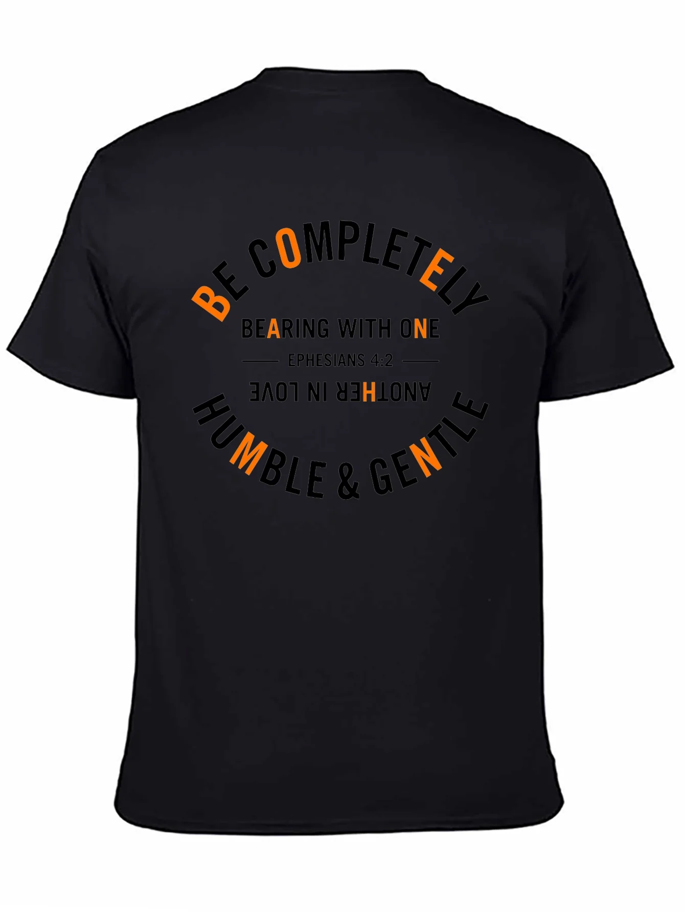 Be Completely Humble & Gentle Black T-Shirt
