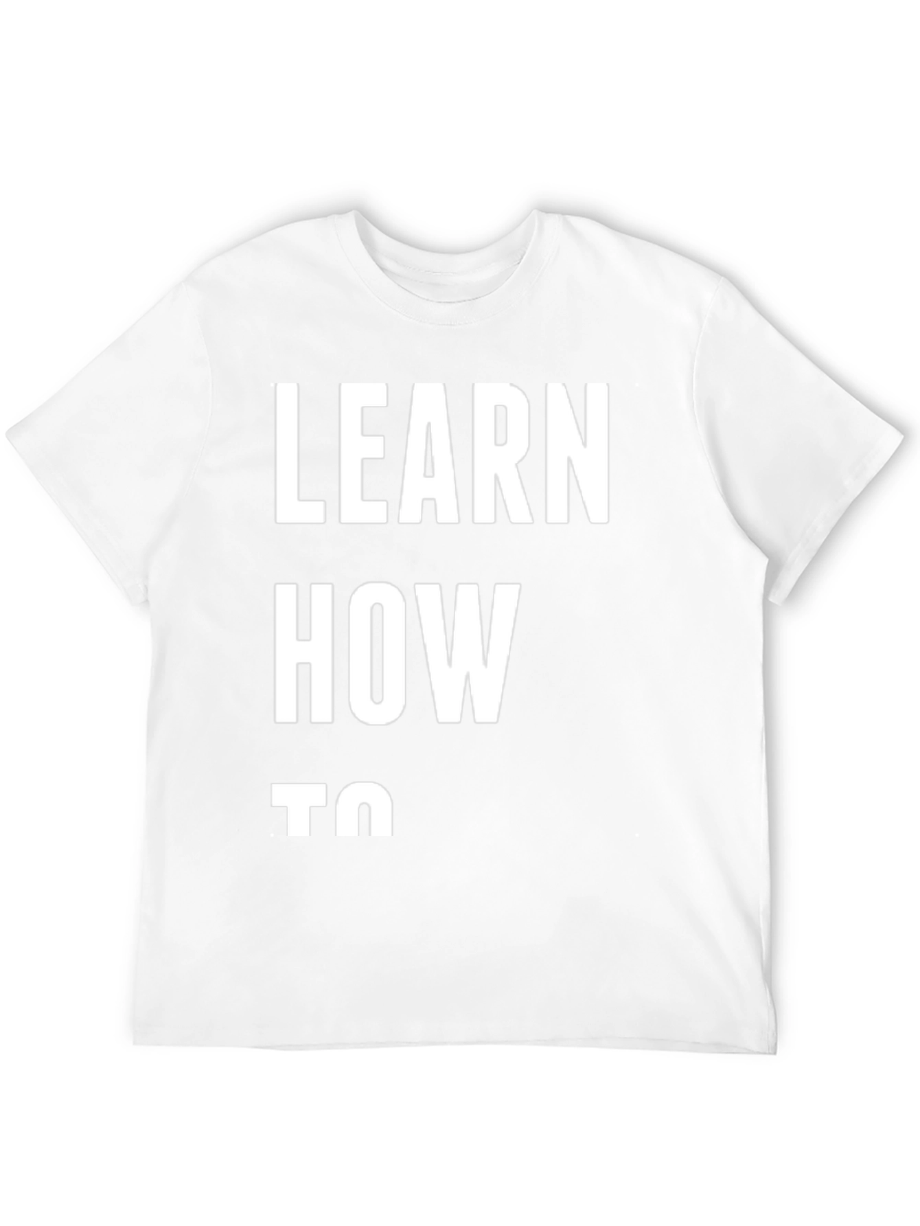 Learn How To Graphic Tee - Stylish and Versatile