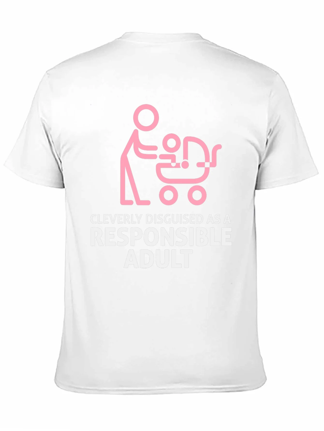 Cleverly Disguised Responsible Adult T-Shirt