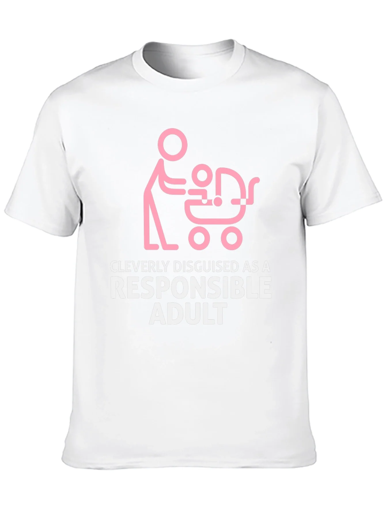 Cleverly Disguised Responsible Adult T-Shirt