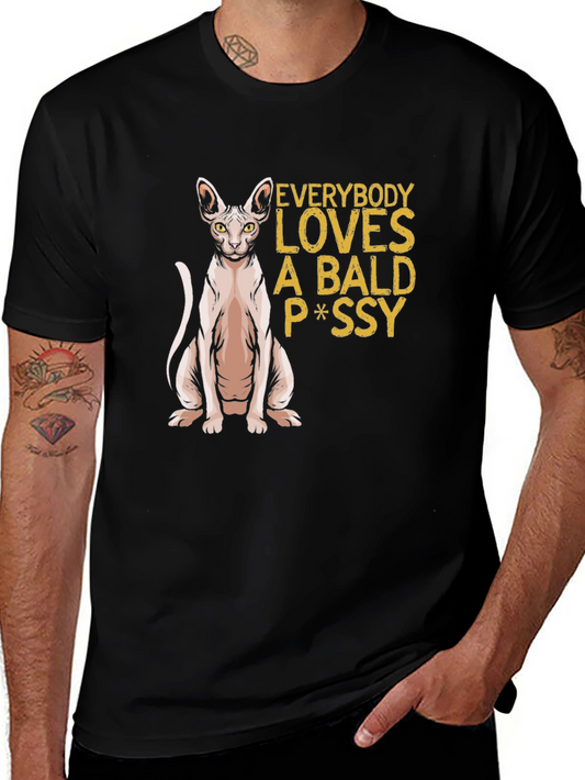 Bald Cat P*ssy T-Shirt - Funny Novelty Tee