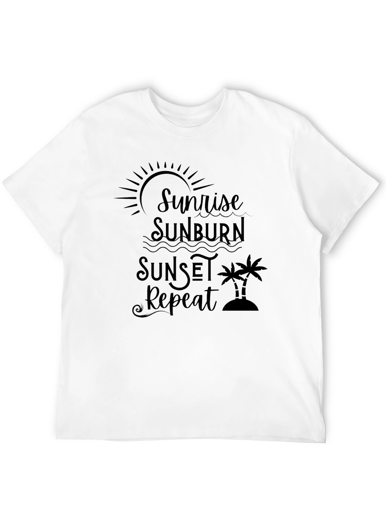 Sunrise Sunburn Sunset Repeat Black Tee