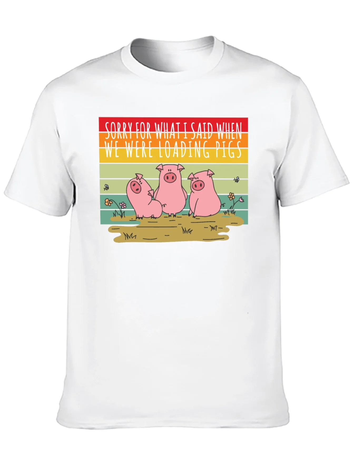 Funny Pig T-Shirt - Sorry Loading Pigs Quote