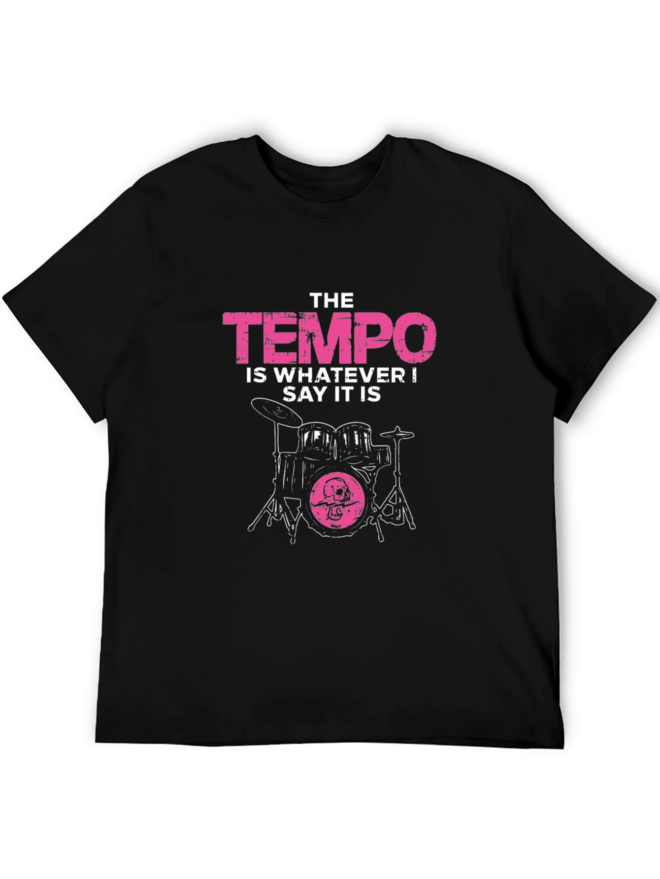 The Tempo T-Shirt - Drummer Funny Quote Tee