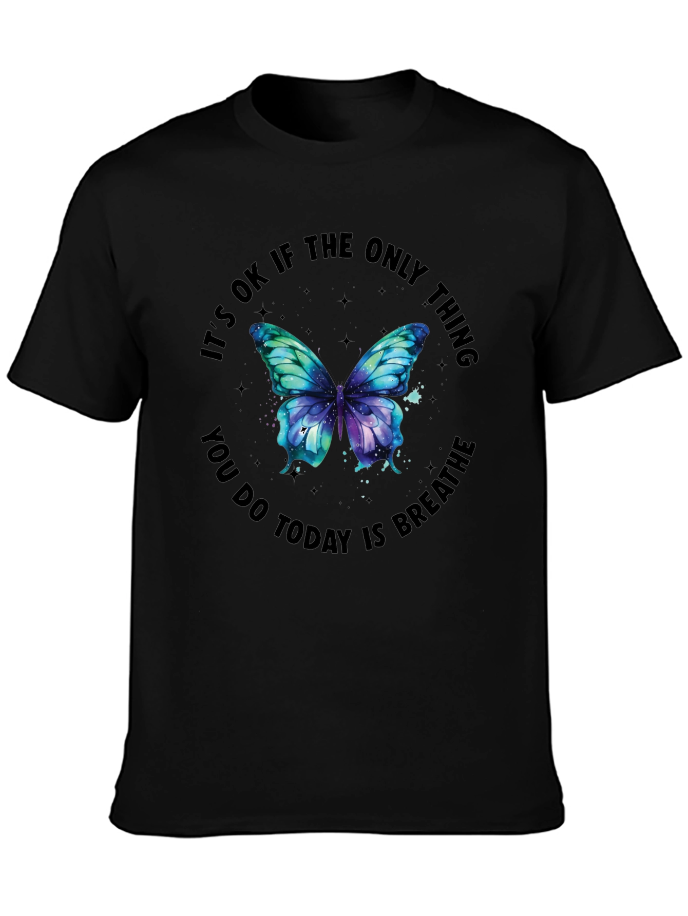 Inspirational Butterfly Graphic Black T-Shirt