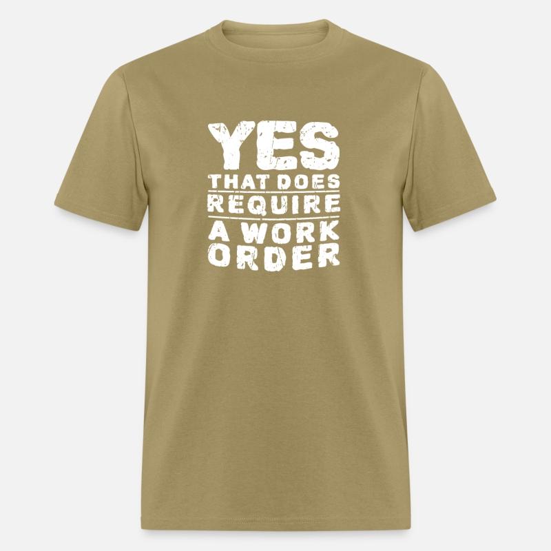 Yes that does require a work order - information