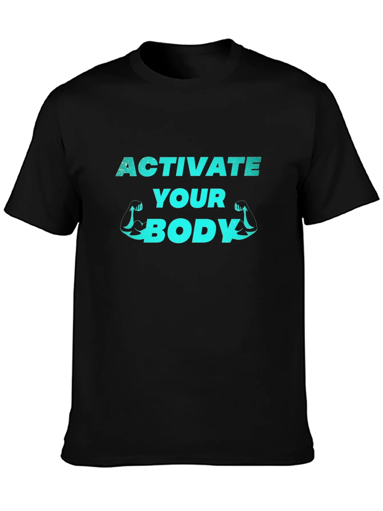 Activate Your Body Black Graphic T-Shirt