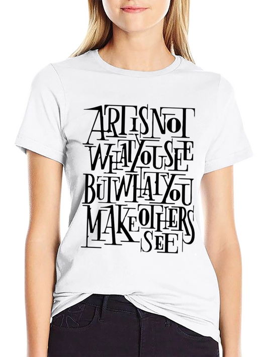 Artist Quote Graphic Black T-Shirt