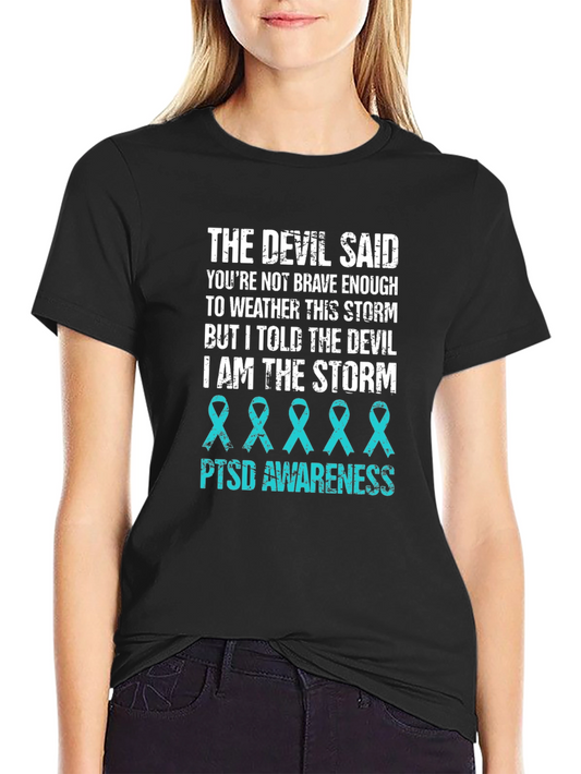 PTSD Awareness T-Shirt - I am the Storm