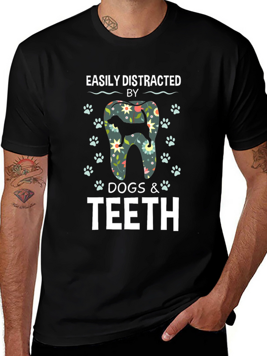 Easily Distracted by Dogs & Teeth T-Shirt