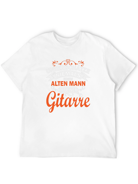 Guitar Old Man T-Shirt - Funny German Quote Tee