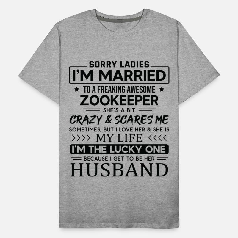 Zookeeper Funny Saying For Husband