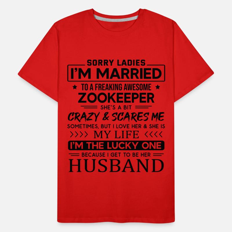 Zookeeper Funny Saying For Husband
