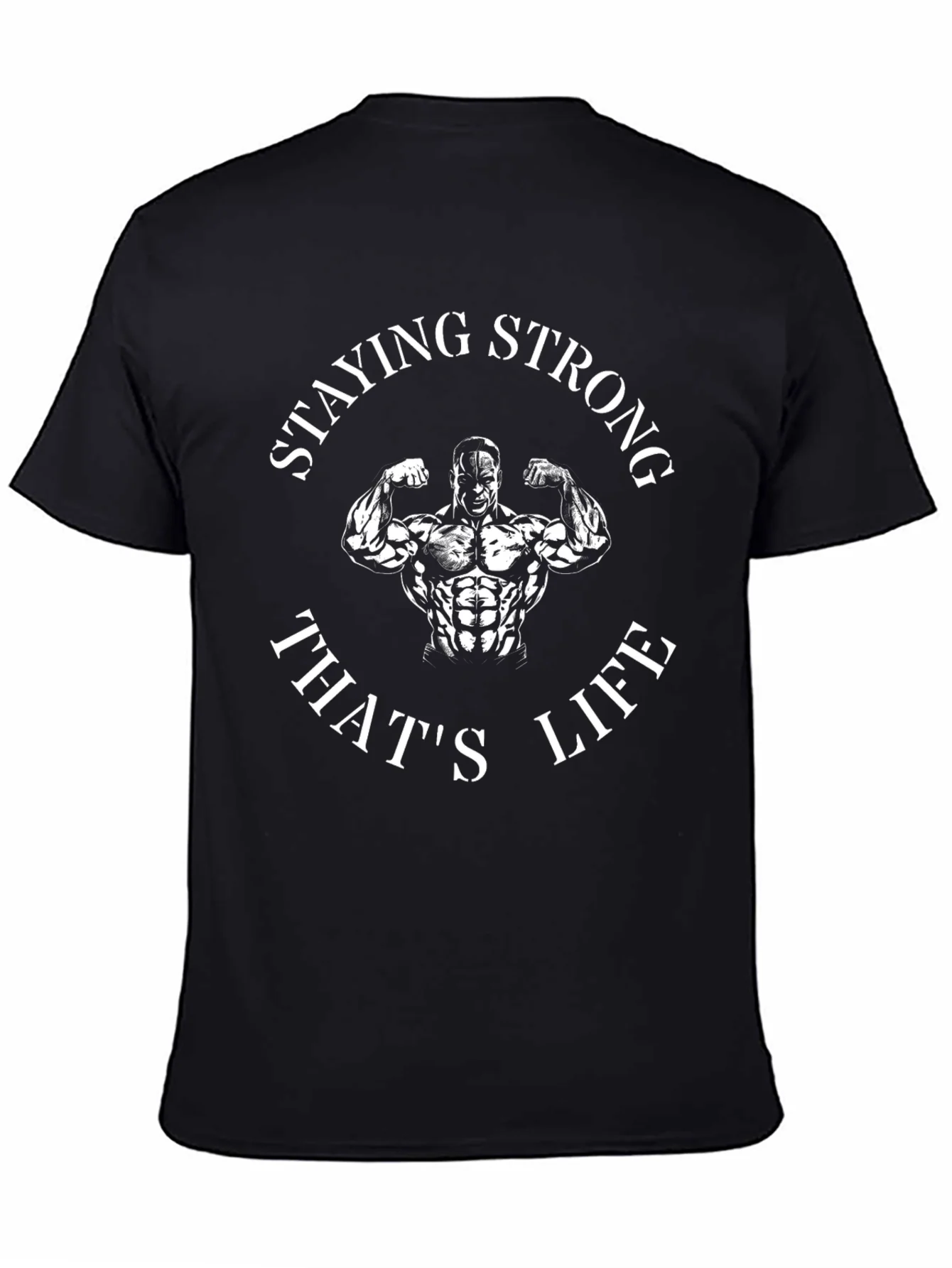 Staying Strong T-Shirt - Bodybuilder Design